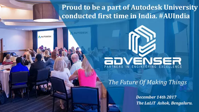 Advenser at the 2017 Autodesk University (AU) Conference, India